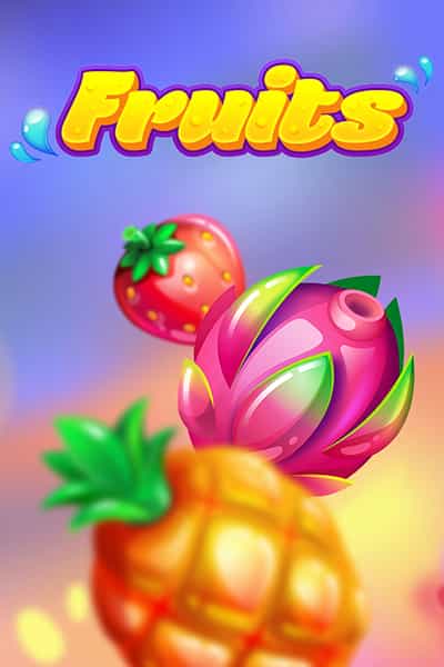 Fruits